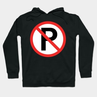 No Parking Hoodie